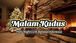 Oh Holy Night / Malam Kudus Bahasa Indonesia Lirik dan Karaoke lagu natal