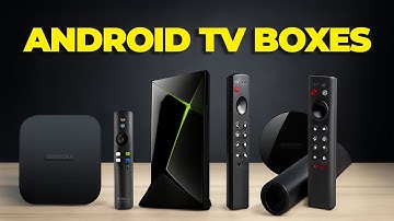 What are the BEST Android TV Boxes RIGHT NOW