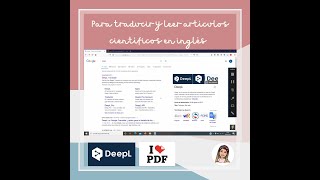 Cómo utilizar Deepl y I love PDF para traducir artículos científicos a Español