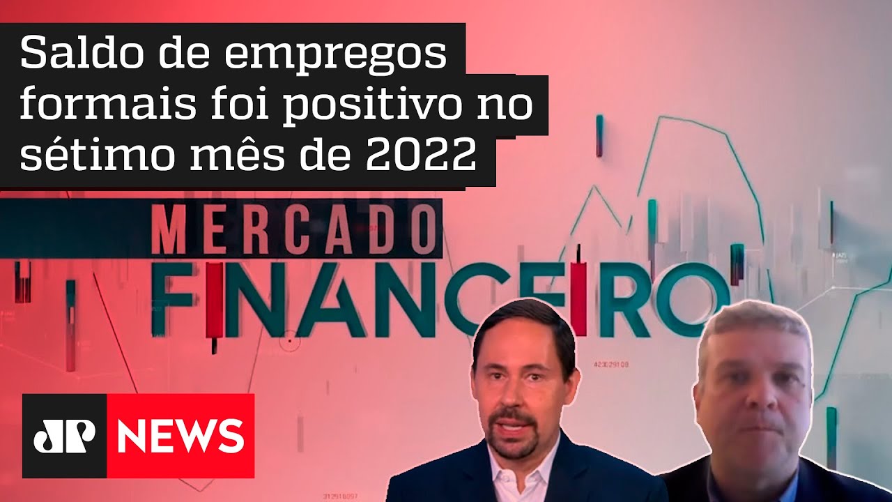 Economista explica o que levou setores econômicos a contratarem mais em julho | Mercado Financeiro