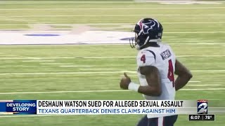 Deshaun Watson sued for alleged sexual assault