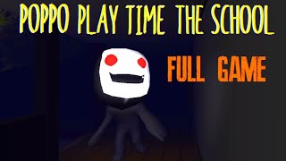 POPPO PLAY TIME : THE SCHOOL Gameplay | Android Game | iOS Game | Full Game | screenshot 5