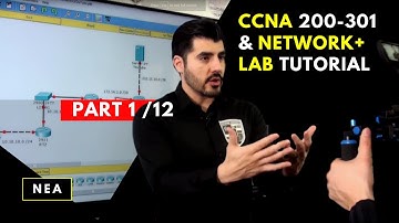 CCNA 200-301 and CompTIA Network+ Tutorial for Network Engineer LAB Introduction part 1 / 12