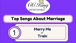 Top Songs About Marriage - CC King Entertainment