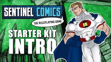 Sentinel Comics RPG Starter Kit - Introductie