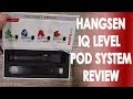 Hangsen IQ Level Pod System Review ✌️🚭