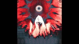 If Nothing Is (INI) - Dodecahedron