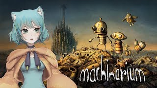 Machinarium — Невероятное Приключение Робота!