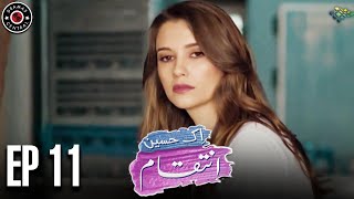 Ek Haseen Intiqam | Episode 11 | Turkish Drama | Leyla Lydia | Furkan Andic | TKD | FJ1