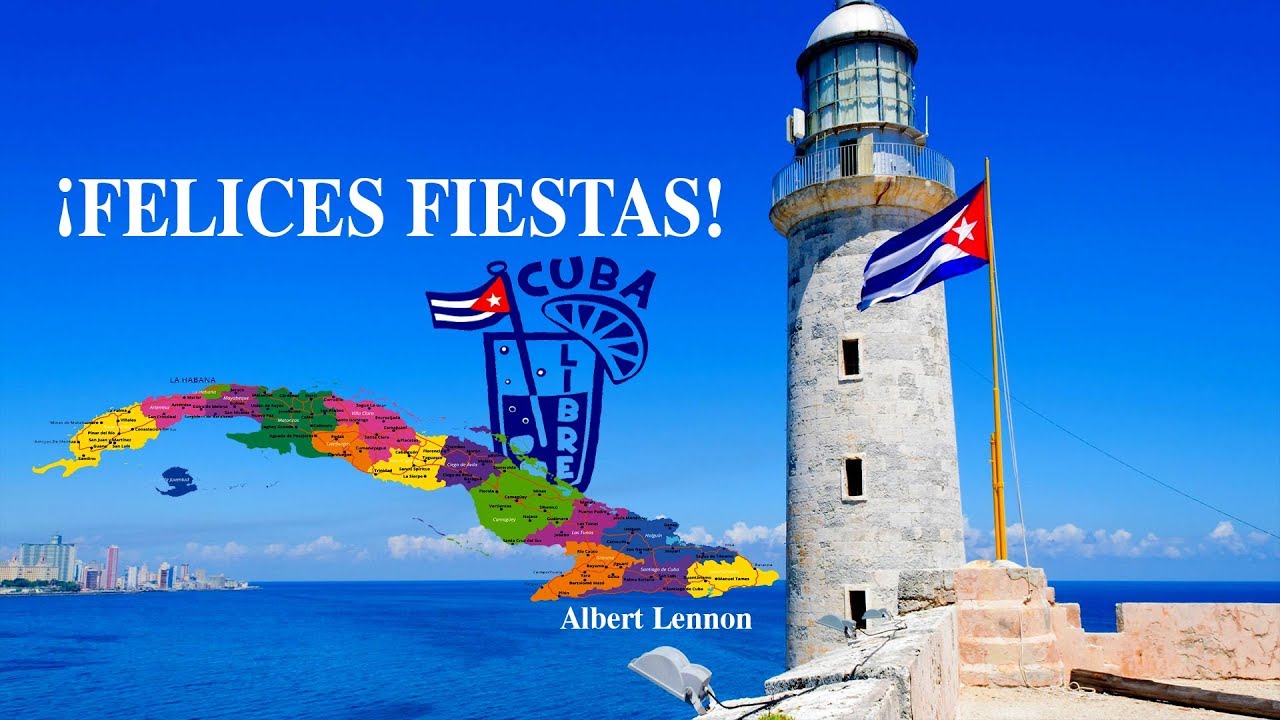 CUBA: ¡FELIZ NAVIDAD Y PROSPERO AÑO NUEVO! (Donde quiera que estés