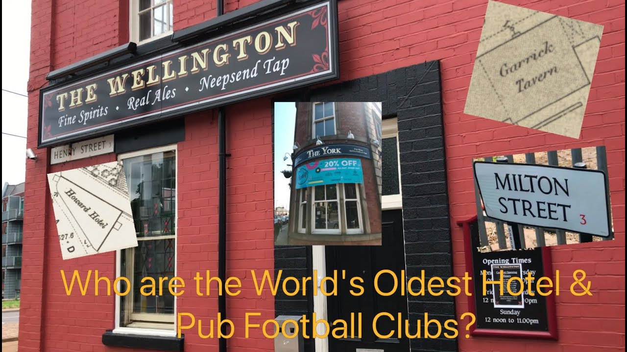 The Real History of Football - 8. The World's Oldest Hotel & Pub ...