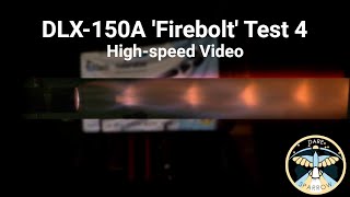 Project Sparrow | DLX-150A 'Firebolt' Liquid Rocket Engine Test 4 High-speed