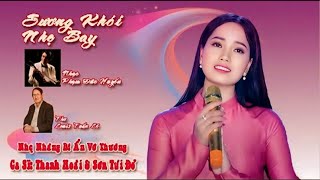 Sương Khói Nhẹ Bay - Thanh Hoài & Sơn Túi Đỏ | Nhạc: Phạm Đức Huyến - Thơ: Lê Tuấn