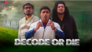 Celebrity DECODE OR DIE | DOD | R2H | (PART - 1) Profile