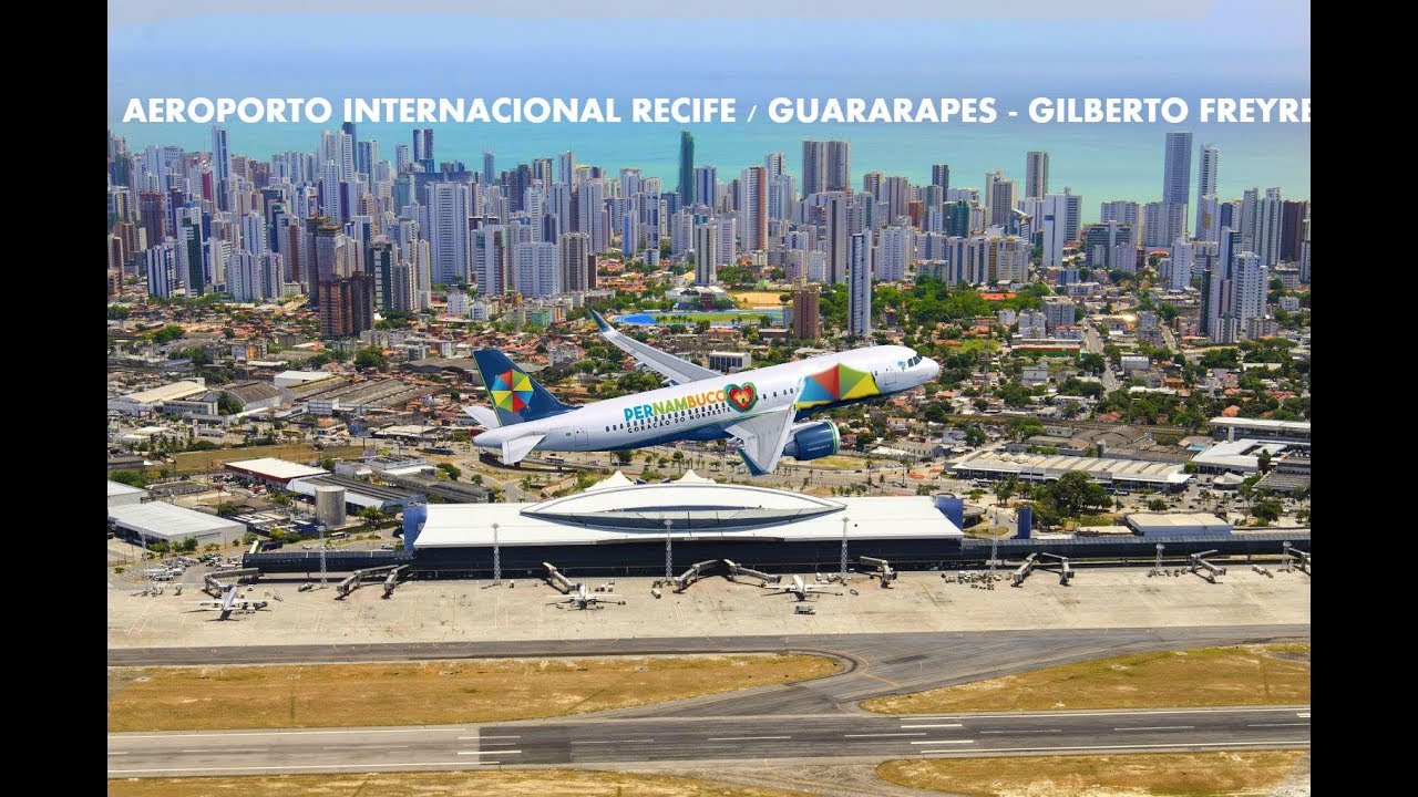 AEROPORTO INTERNACIONAL DO RECIFE/GUARARAPES GILBERTO FREYRE YouTube AEROPORTO INTERNACIONAL DO RECIFE/GUARARAPES GILBERTO FREYRE YouTube