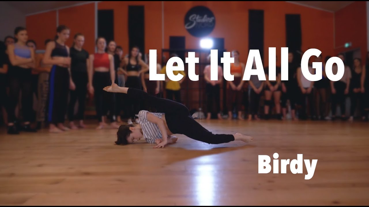 LET IT ALL GO Birdy  Contemporary Dance  Class YouTube