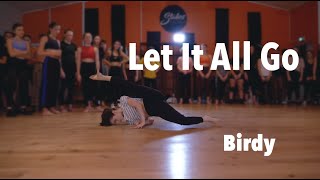 LET IT ALL GO - Birdy | Contemporary Dance Class