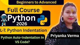 L-7 VS Code Tips: Auto Indentation for Python | Fix Python Indentation Errors Guide in Visual Studio