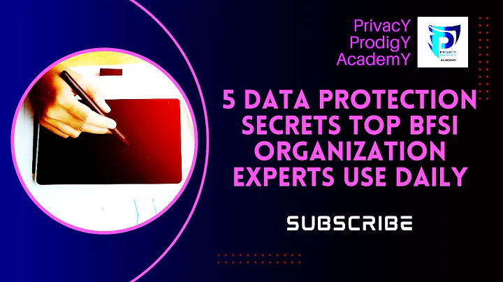 5 Data Protection Secrets Top BFSI Organization Experts Use Daily