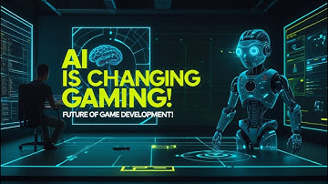 How AI Is Revolutionizing Game Development in 2025! The Future of Gaming