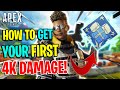 Tips To Get Your FIRST 4k DAMAGE BADGE EASILY! - Apex Legends