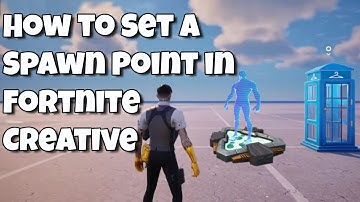 How to Set a Spawn Point in Fortnite Creative