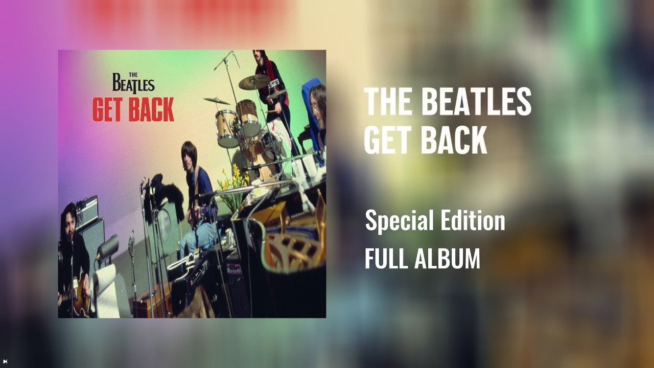 The Beatles - Get Back [Special Edition] (Full Album) - YouTube