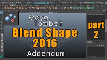 The Maya Toolbelt - Blend Shape Addendum - Part 2