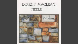 Vignette de la vidéo "Dougie MacLean - Mr And Mrs Maclean of Snaigow"