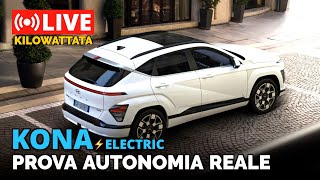 LIVE 🔴 Hyundai KONA electric - Prova Autonomia Reale !
