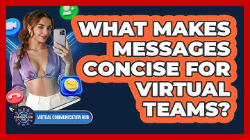 What Makes Messages Concise For Virtual Teams?