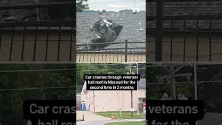 Car crashes through veterans hall roof in Missouri for the second time in 3 months | NBC 7 San Diego