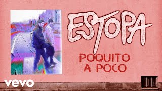 Estopa - Poquito a Poco (Cover Audio)