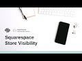 Increase your Squarespace store visibility