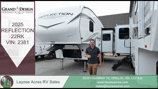 2025 Grand Design Reflection 22RK Vin: 2381 - Layzee Acres RV Sales