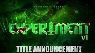Experiment V1 - Title Announcement