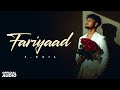 Fariyaad (Official Audio) J.Kail | Muzikidd | Melodic Vibezz | Missed Call | New Punjabi Song 2025