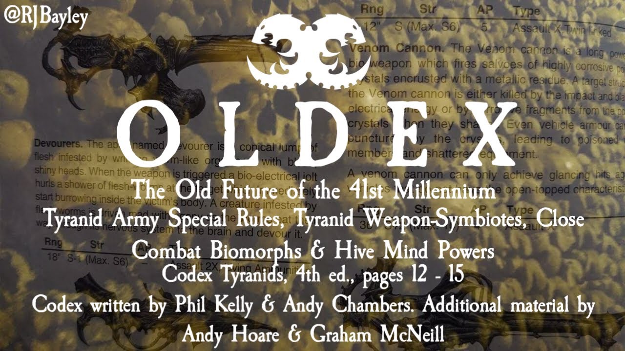 Tyranid Army Special Rules, Weapon-Symbiotes, Combat Biomorphs &  Powers - Codex Tyranids, 4th ed.