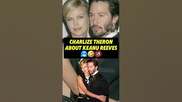 Charlize Theron Reveals Surprising Views on Reeves #shorts