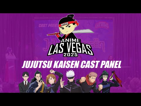 Jujutsu Kaisen Cast Panel at Anime Las Vegas 2025!