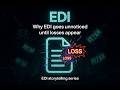 Why EDI Issues Go Unnoticed Until Companies Lose Money