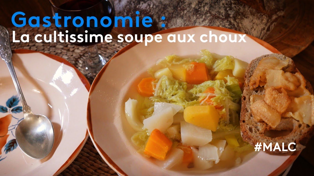 Gastronomie : la cultissime soupe aux choux 