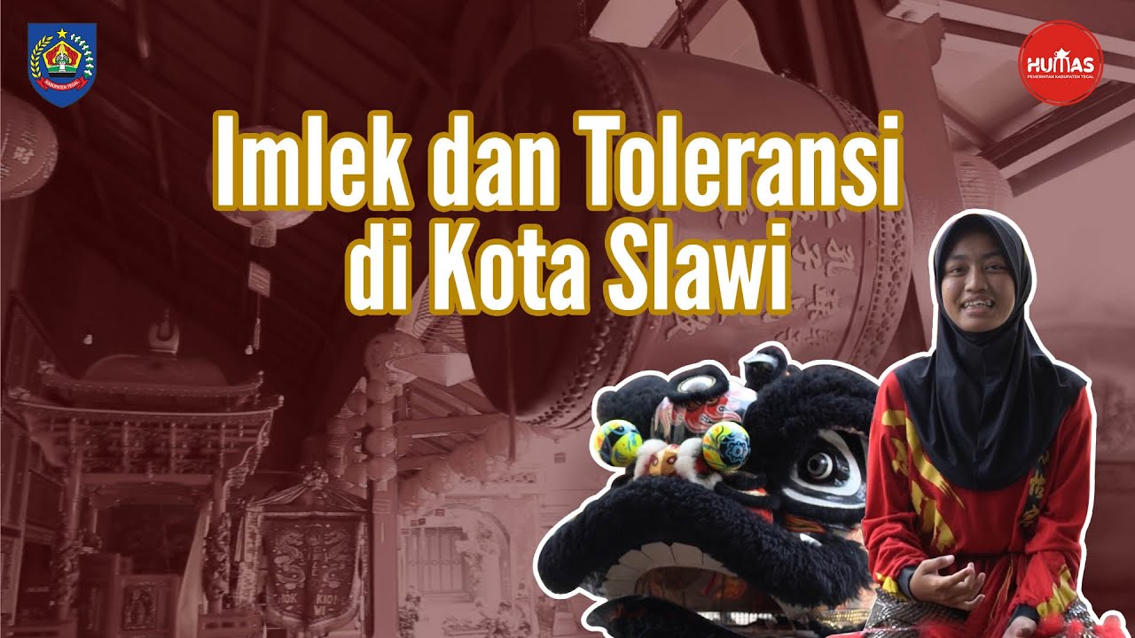 Imlek dan Toleransi di Kota Slawi