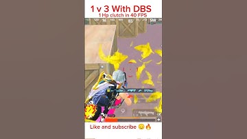 1 v 3 with DBS - in 40 FPS 🤒bgmi #bgmi #pubgmobile #viral #shorts #short #pubgshorts