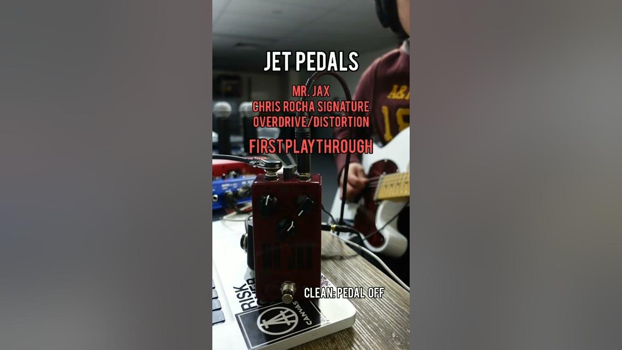 JET Pedals Mr. Jax Chris Rocha Signature Overdrive/Distortion First