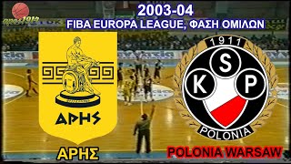 2003-04 ΆΡΗΣ - Polonia Warsaw 111-92