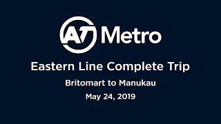 Eastern Line Complete Trip Auckland Transport