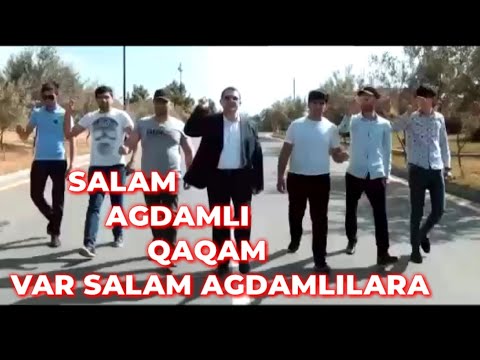 Salam Agdamlı Qaqam Var Salam Agdamlılara klip 2019 Ceyhun Qarabaglı