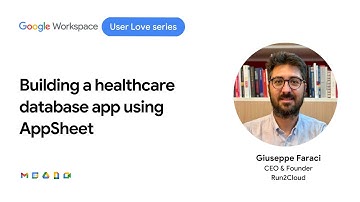 Building a healthcare database app using Appsheet