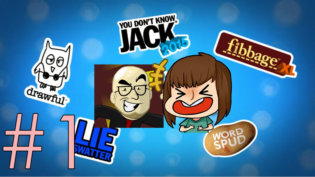 The Jackbox Party Pack Fibbage XL [Episode 1] YouTube